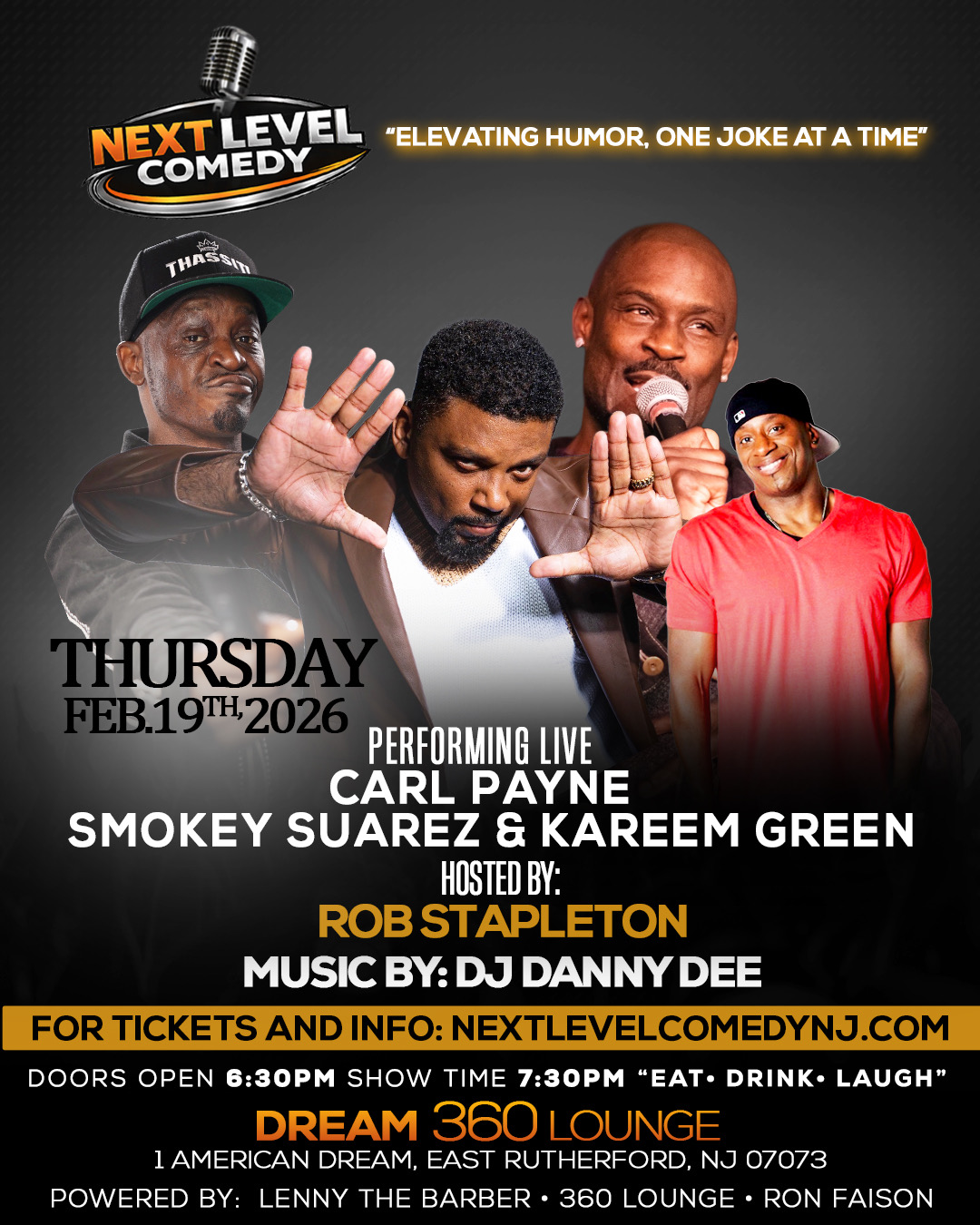 Next Level Comedy brings Carl Payne live with Smokey Suarez & Kareem Green